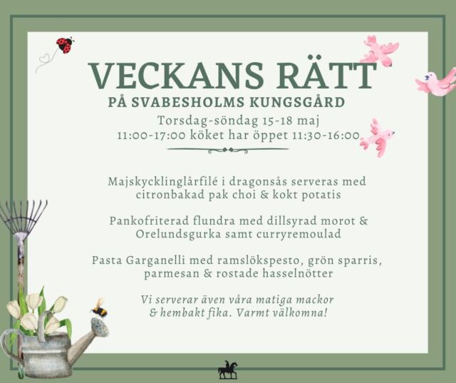 Då har vi veckans meny klar, varmt välkomna till oss på Svabesholm! 😍☀